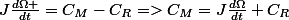 J\frac{d\Omega }{dt}=C_{M}-C_{R}=>C_{M}={J\frac{d\Omega}{dt}+C_{R}}