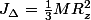 J_{\Delta}=\frac{1}{3}MR_{z}^2