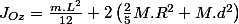 J_{Oz}=\frac{m.L^{2}}{12}+2\left(\frac{2}{5}M.R^{2}+M.d^{2}\right)