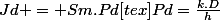 Jd = Sm.Pd[tex]Pd=\frac{k.D}{h}