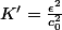 K'=\frac{\epsilon^2}{c_0^2}