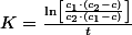 K=\frac{\ln\left[\frac{c_{1}\cdot\left(c_{2}-c\right)}{c_{2}\cdot\left(c_{1}-c\right)}\right]}{t}