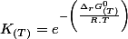 K_{(T)}=e^{-\left(\frac{\Delta_{r}G_{(T)}^{0}}{R.T}\right)}