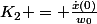 K_{2} = \frac{\dot{x}(0)}{w_{0}}