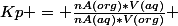 Kp = \frac{nA(org)*V(aq)}{nA(aq)*V(org)}} 