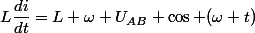 L\dfrac{di}{dt}=L \omega U_{AB} \cos (\omega t)