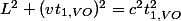 L^2+(vt_{1,VO})^2=c^2t_{1,VO}^2