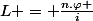 L = \frac{n.\varphi }{i}