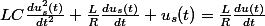 LC\frac{du_{s}^{2}(t)}{dt^{2}}+\frac{L}{R}\frac{du_{s}(t)}{dt}+u_{s}(t)=\frac{L}{R}\frac{du(t)}{dt}