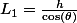 L_{1}=\frac{h}{\cos\left(\theta\right)}
