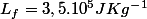 L_f=3,5.10^5JKg^-^1