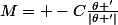 M}= -C\frac{\theta '}{|\theta '|}