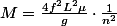 M=\frac{4f^{2}L^{2}\mu}{g}\cdot\frac{1}{n^{2}}