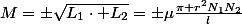 M=\pm\sqrt{L_{1}\cdot L_{2}}=\pm\mu\frac{\pi r^{2}N_{1}N_{2}}{l}