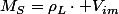 M_{S}=\rho_{L}\cdot V_{im}
