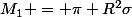 M_1 = \pi R^2\sigma