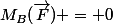 M_B(\vec{F}) = 0