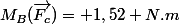 M_B(\vec{F_c})= 1,52 N.m