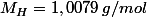 M_H=1,0079\,g/mol