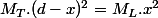 M_T.(d-x)^2=M_L.x^2