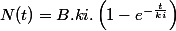 N(t)=B.ki.\left(1-e^{-\frac{t}{ki}}\right)