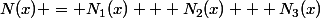 N(x) = N_1(x) + N_2(x) + N_3(x)