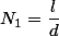 N_{1}=\dfrac{l}{d}