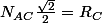 N_{AC}\frac{\sqrt{2}}{2}}=R_C