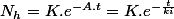 N_{h}=K.e^{-A.t}=K.e^{-\frac{t}{ki}}