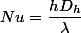 Nu=\dfrac{hD_h}{\lambda}