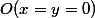 O(x=y=0)