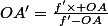 OA'=\frac{f'\times OA}{f'-OA}