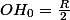 OH_0=\frac{R}{2}
