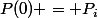 P(0) = P_i