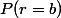 P(r=b)