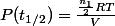 P(t_{1/2})=\frac{\frac{n_1}{2}RT}{V}