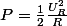 P=\frac{1}{2}\frac{U_{R}^{2}}{R}