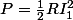 P=\frac{1}{2}RI_1^2