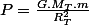 P=\frac{G.M_{T}.m}{R_T^2}