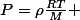 P=\rho\frac{RT}{M} 