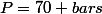 P=70 bars