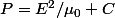 P=E^2/\mu_0 C