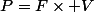 P=F\times V