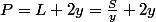 P=L+2y=\frac{S}{y}+2y