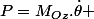 P=M_{Oz}.\dot{\theta} 
