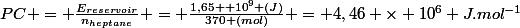 PC = \frac{E_{reservoir}}{n_{heptane}} = \frac{1,65  10^9 (J)}{370 (mol)} = 4,46 \times 10^6 J.mol^{-1}