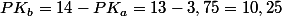 PK_b=14-PK_a=13-3,75=10,25