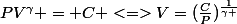 PV^\gamma = C <=>V=(\frac{C}{P})^\frac{1}{\gamma }
