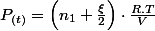 P_{(t)}=\left(n_{1}+\frac{\xi}{2}\right)\cdot\frac{R.T}{V}\quad;\quad P_{1}=n_{1}\cdot\frac{R.T}{V}
 \\ 
 \\ P_{(t)}=\left(n_{1}+\frac{\xi}{2}\right)\cdot\frac{R.T}{V}=\left(n_{1}+\frac{n_{1}-n_{(t)}}{2}\right)\cdot\frac{R.T}{V}=\left(3n_{1}-n_{(t)}\right)\cdot\frac{R.T}{2V}
 \\ 
 \\ P_{(t)}-\frac{3}{2}P_{1}=-n_{(t)}\cdot\frac{R.T}{2V}