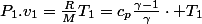 P_{1}.v_{1}=\frac{R}{M}T_{1}=c_{p}\frac{\gamma-1}{\gamma}\cdot T_{1}